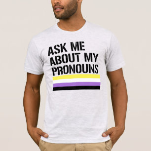 T-shirt Demande-moi mes pronoms