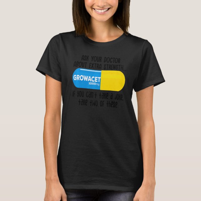 T-shirt Demandez À Votre Médecin À Propos D'Extra Strength (Devant)