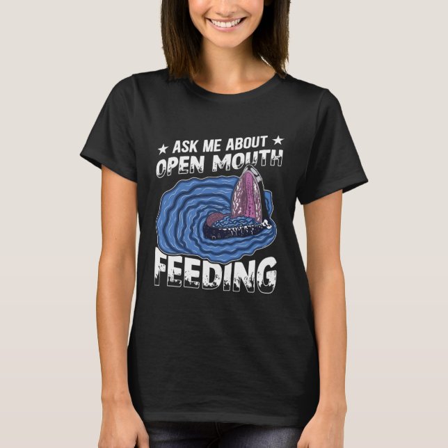 T-shirt Demandez-Moi À Propos D'Alimentation À Bouche Ouve (Devant)