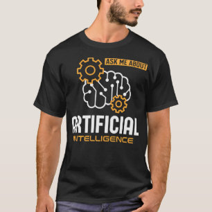 T-shirt Demandez-moi à propos de l'intelligence artificiel