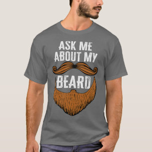 T-shirt Demandez-moi à propos de ma barbe Funny Beard bébé