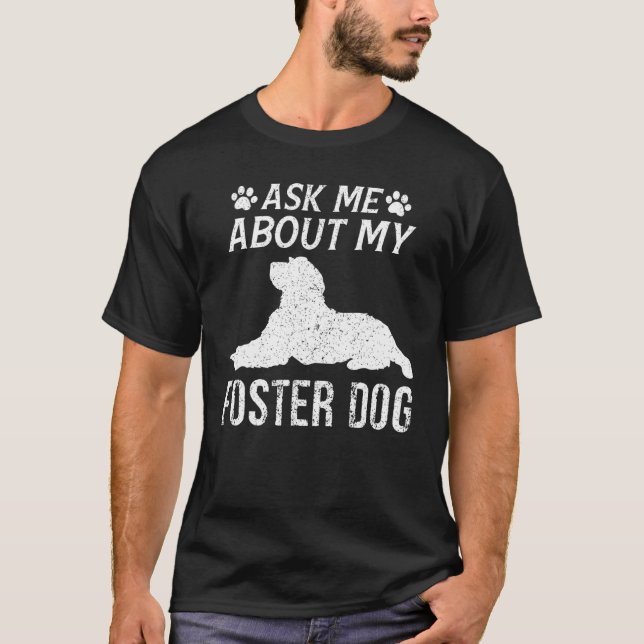 T-shirt Demandez-moi à propos de mes chiens d'élevage (Devant)