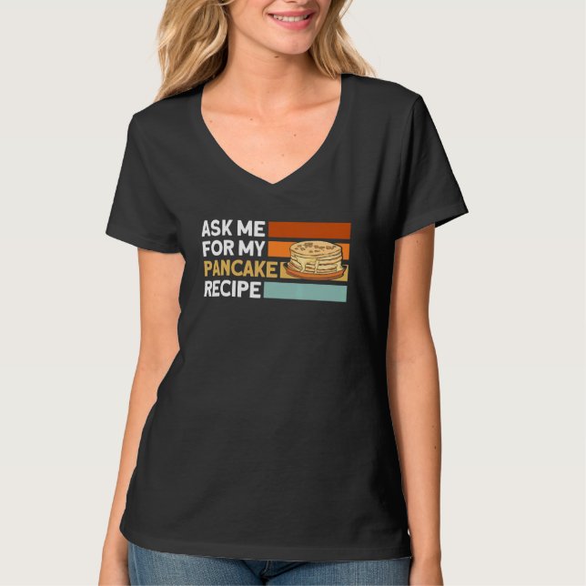 T-shirt Demandez-moi à propos de mes pancakes Recette Panc (Devant)