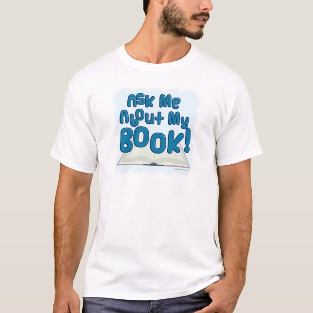 T-shirt Demandez-Moi À Propos De Mon Livre ! Style amusant (Devant)