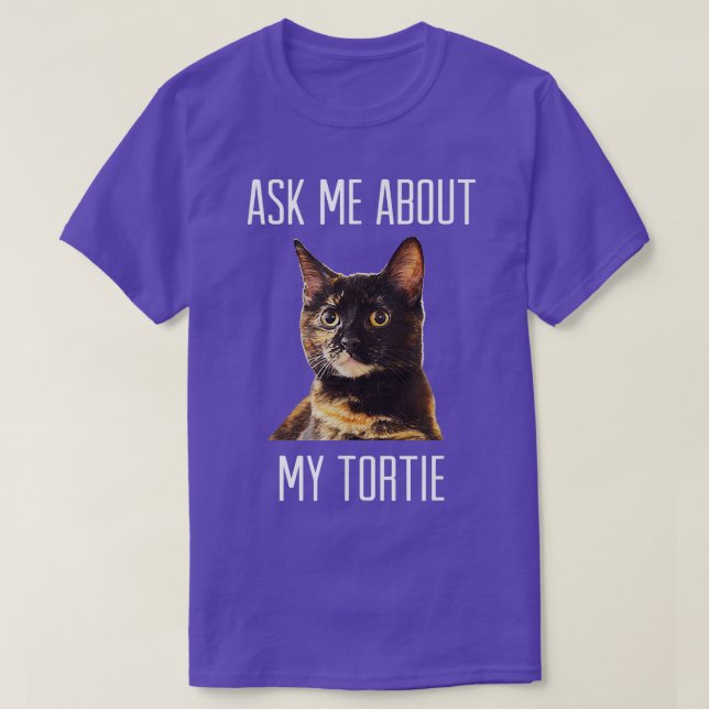 T-shirt Demandez-moi à propos de mon    TortieTortoiseshel (Design devant)