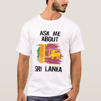T-shirt Demandez-moi à propos de Sri Lanka Ceylan Travel L