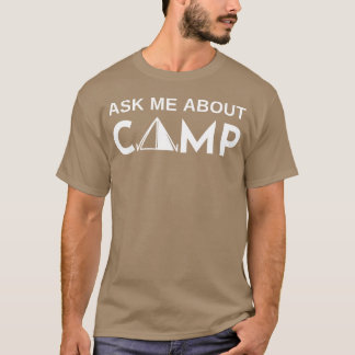 T-shirt Demandez-moi à propos du camp avec la tente famili