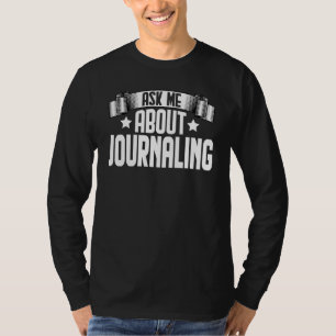 T-shirt Demandez-moi à propos du Journalisme Reporter Jou