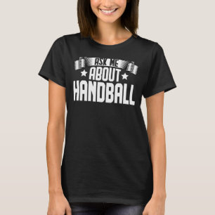 T-shirt Demandez-Moi À Propos Hand Ball Handball Coach Goa