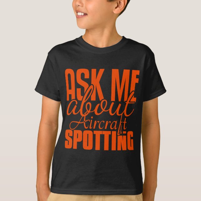 T-shirt Demandez-Moi Ce Qu'Il En Est De L'Aéronef. (Devant)