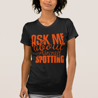 T-shirt Demandez-Moi Ce Qu'Il En Est De L'Aéronef.