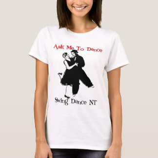 T-shirt Demandez-moi de danser - l'avant