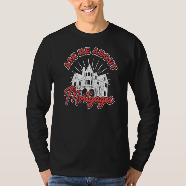 T-shirt Demandez-moi des renseignements sur l'agent de prê (Devant)