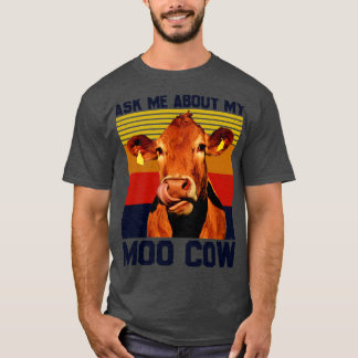 T-shirt Demandez-Moi Mon Moo Cow Pour Un Agriculteur