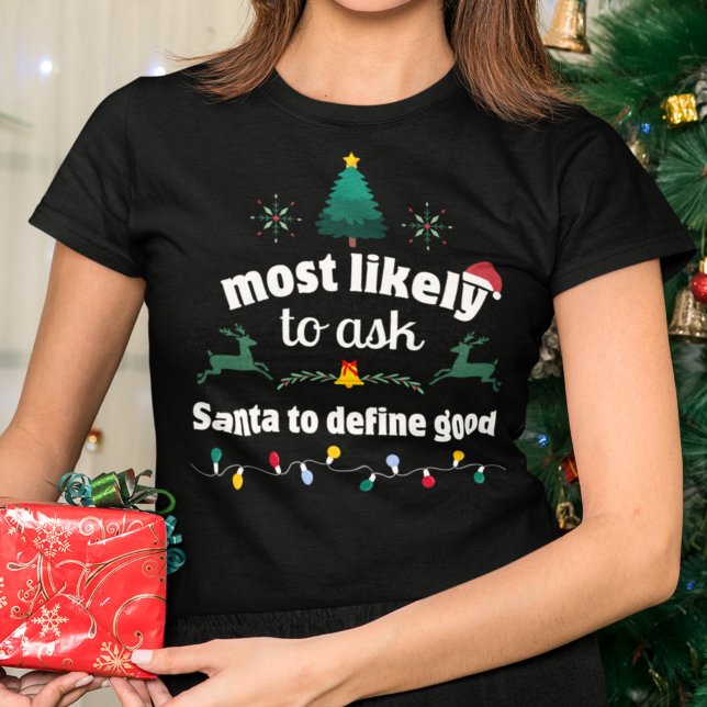 T-shirt Demandez très probablement à Père Noël de définir  (Créateur téléchargé)
