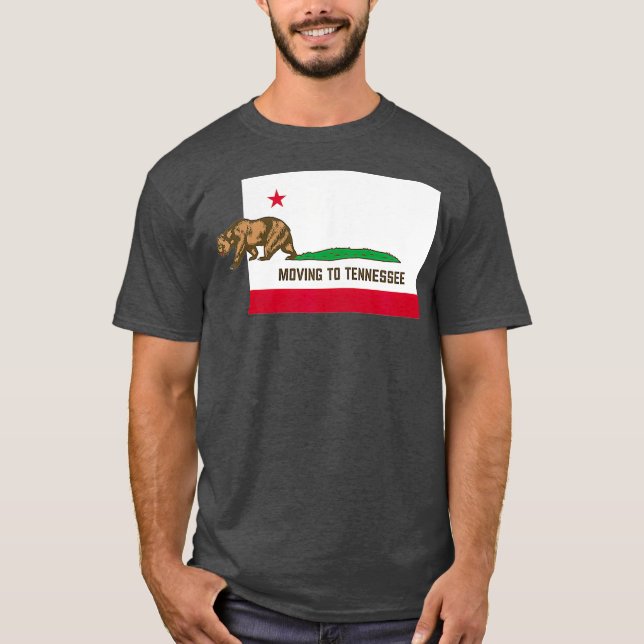 T-shirt Déménager Dans Le Tennessee Quitter La Californie  (Devant)