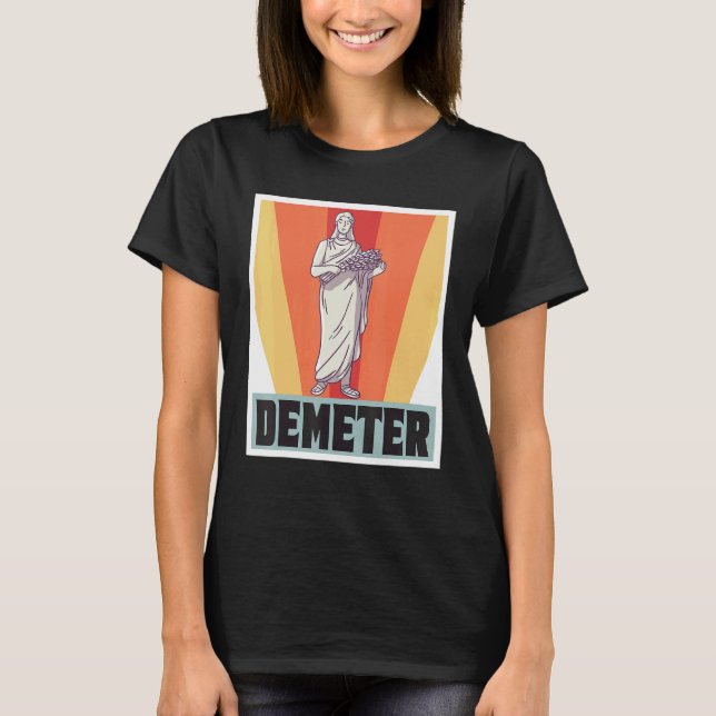 T-shirt Dementer Dieu Mythologie grecque Grèce antique Grè (Devant)