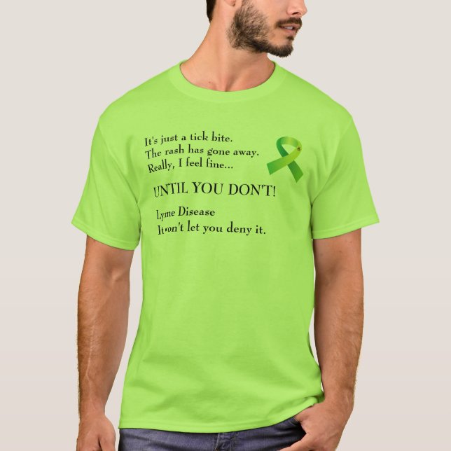 T-shirt Démenti de la maladie de Lyme ! (Devant)