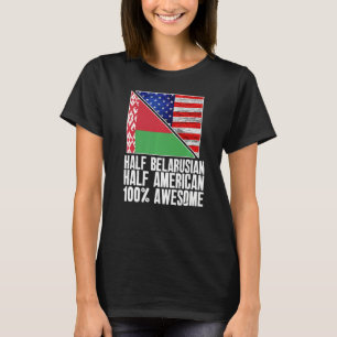 T-shirt Demi-biélorusse moitié américaine Biélorussie US D