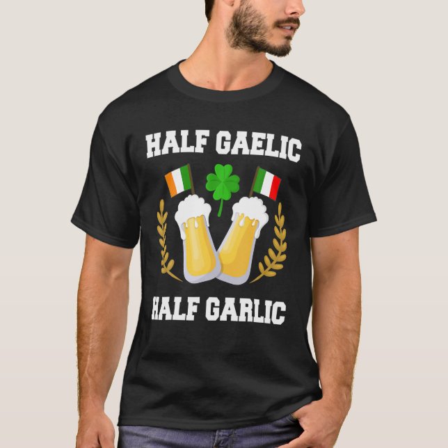 T-shirt Demi-gaélique demi-ail irlandais italien St Patric (Devant)