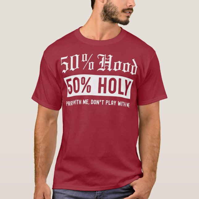 T-shirt Demi-Hood Semi-saint Thème chrétien 50% (Devant)