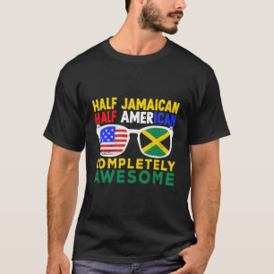 T-shirt Demi-Jamaïcain Demi-Américain Complètement stupéfi