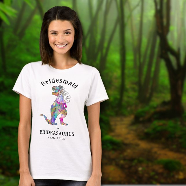 T-shirt Demoiselle d'honneur drôle de mariage de dinosaure (Dinosaur wedding bridesmaid team bride to Brideasaurus T-shirt funny bachelorette party apparel )