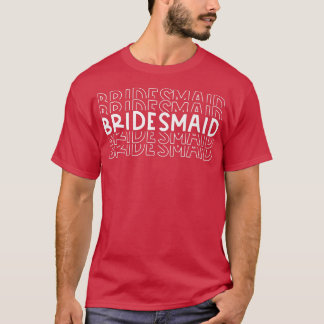 T-shirt Demoiselle d'honneur Fête de mariage Engagement Ma