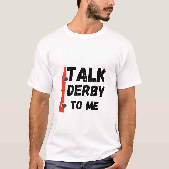 T-shirt Démolition drôle de démolition, Démolition derby c (Devant)