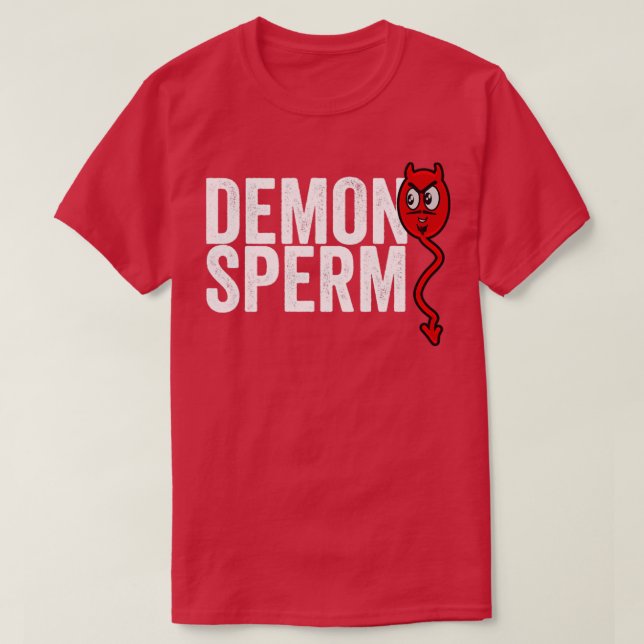 T-shirt Demon Sperm (Design devant)