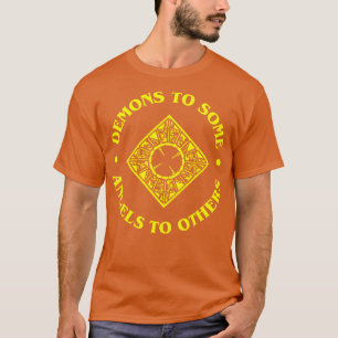 T-shirt Démons à certains anges à d'autres