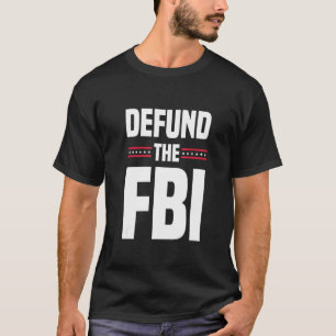 T-shirt Démunérer Le FBI