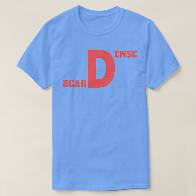 T-SHIRT DENSE BEARD (Design devant)