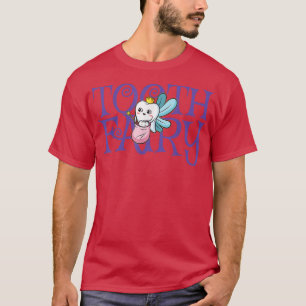 T-shirt Dent Hygiéniste Dentiste pédiatrique Fairy Funky D