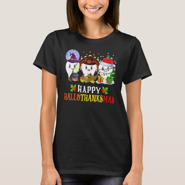 T-shirt Dental Hygienists Halloween Thanksgiving Xmas Hall (Devant)