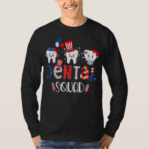 T-shirt Dental Squad 4 juillet Dentist American Patriot