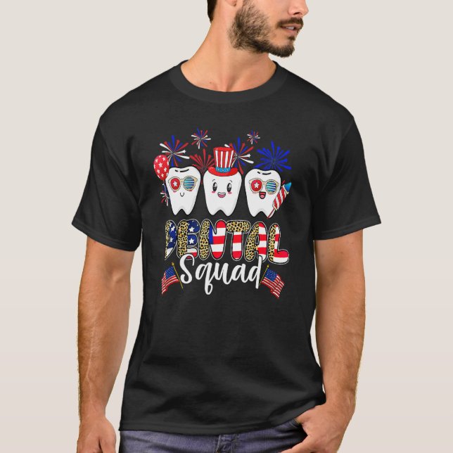 T-shirt Dental Squad 4th Of July America Flag Patriotic De (Devant)