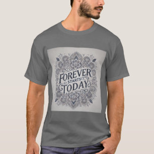 T-shirt Dentelle Motif Forever Commence Aujourd'Hui Mens T