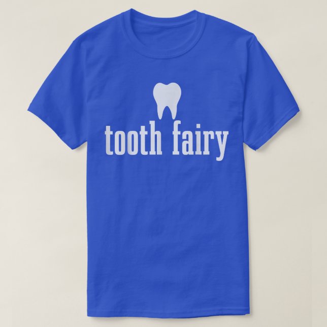 T-shirt Dentil Fairy Dental Student Assistant Tooth Hygien (Design devant)