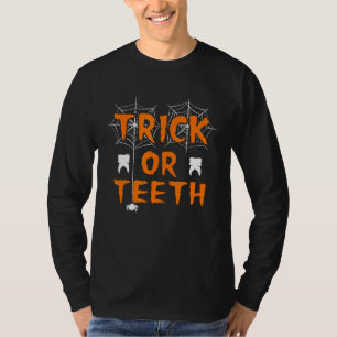 T-shirt Dentist Office Dentiste Trick Ou Dents Dental Hygi