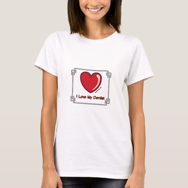 T-shirt Dentiste - amour d'I mon (Devant)