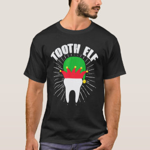 T-shirt Dentiste de Noël Hygiéniste Dentaire Elfe Dentaire