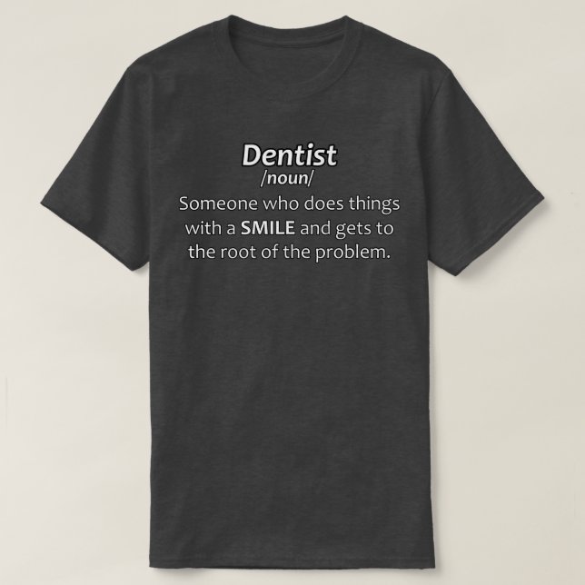 T-shirt Dentiste définition amusant BW (Design devant)