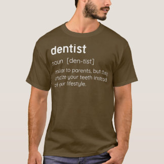 T-shirt Dentiste Définition Drôle Dentiste Dentiste cadeau