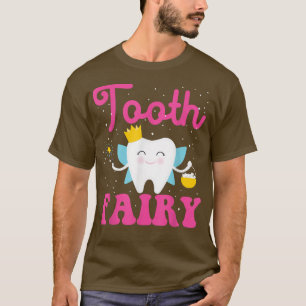 T-shirt Dentiste Dental Assistant Hygiéniste Tooth Fairy