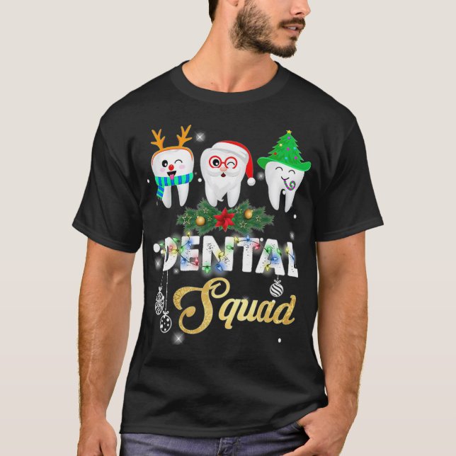 T-shirt Dentiste Dentiste Hygiéniste Noël Dentaire dentair (Devant)