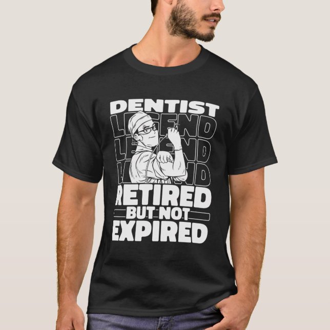 T-shirt Dentiste Dentiste Retraité Dentaire Dentaire - Den (Devant)