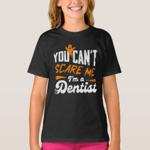 T-shirt Dentiste Drôle 🦷 Rien Ne Me Fait Peur Cadeau po