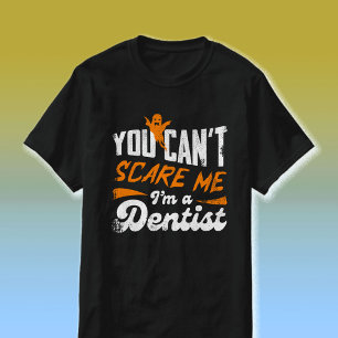 T-shirt Dentiste Drôle 🦷 Rien Ne Me Fait Peur   Cadeau po