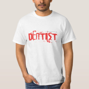 T-shirt Dentiste secret